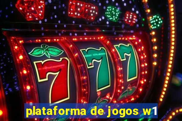 plataforma de jogos w1